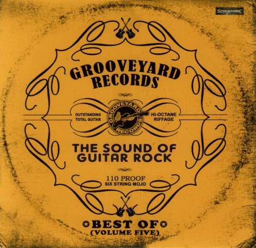 VA - Grooveyard Records The Sound Of Guitar Rock - Best Of (Volume Five) (2021)