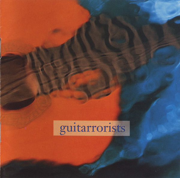 Guitarrorists (1991)